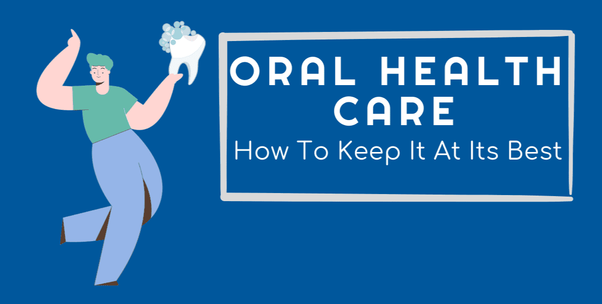 Helpful and Effective Dental Hygiene Tips to Care for Your Teeth and Gums