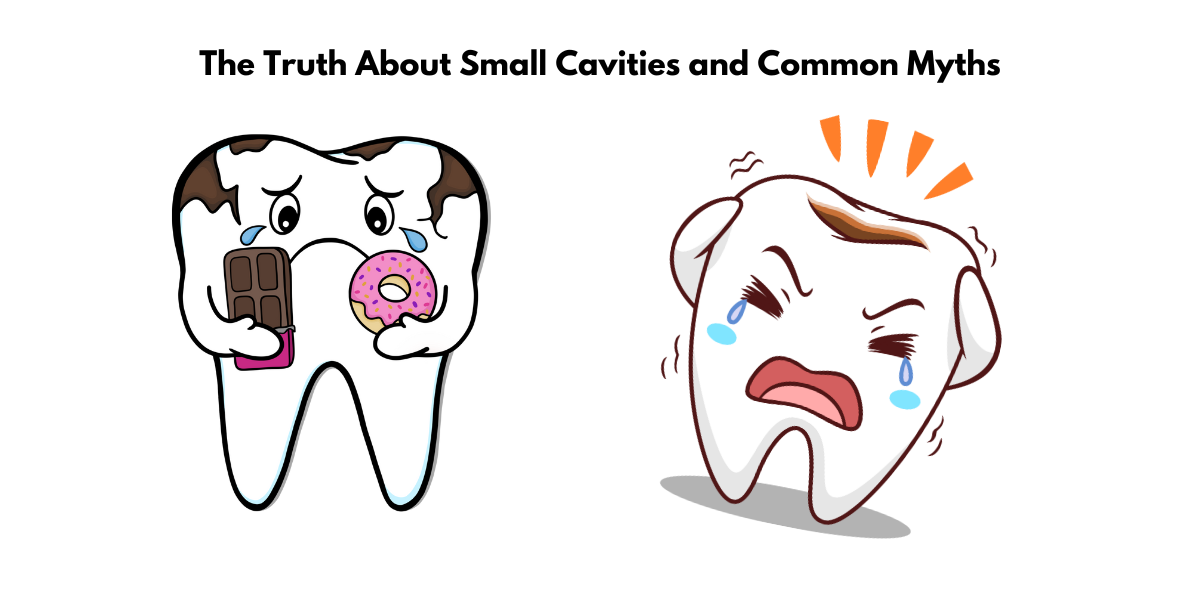 Can Small Cavities Heal? Tooth Decay Myths & Facts